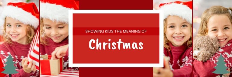 Showing Kids the Meaning of Christmas